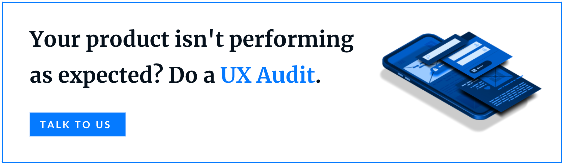 Grow your revenue and user engagement by running a UX Audit! - Book a call
