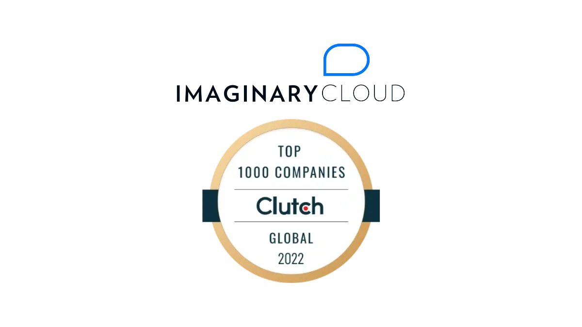 Imaginary Cloud recognised as a Top 1000 Global Company by Clutch.