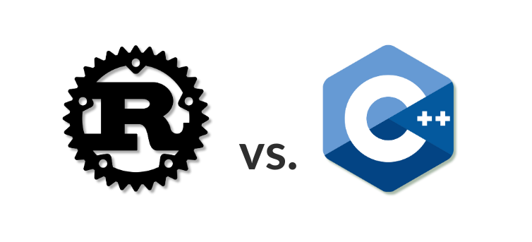 Rust vs C++: which one should you choose for your project?